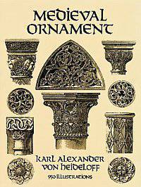 Medieval Ornament: 950 Illustrations