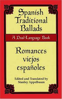 Spanish Traditional Ballads/Romances Viejos Espanoles