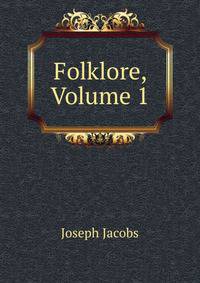 Folklore, Volume 1