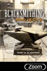 Blacksmithing Projects