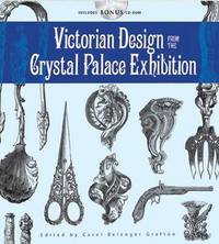Victorian Design from the Crystal Palace Exhibition: Includes CD-ROM