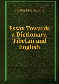 Essay Towards a Dictionary, Tibetan and English