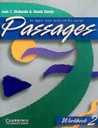 Passages Workbook 2: An Upper-level Multi-skills Course