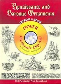 Renaissance and Baroque Ornaments: Electronic CLip Art for Macintosh and Windows
