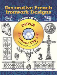 Decorative French Ironwork Designs (+ CD-ROM)