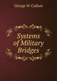 Systems of Military Bridges