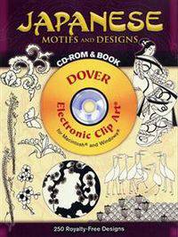 Japanese Motifs and Designs CD-ROM and Book [Dover Electronic Clip Art Series]