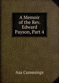 A Memoir of the Rev. Edward Payson, Part 4