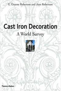 Cast Iron Decoration: A World Survey