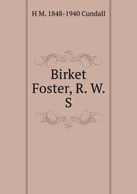 Birket Foster, R. W. S.