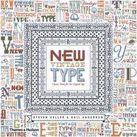 New Vintage Type: Classic Fonts for the Digital Age