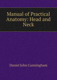 Manual of Practical Anatomy: Head and Neck