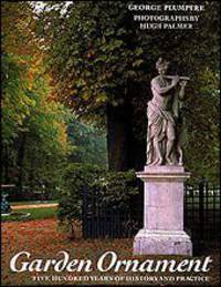 Garden Ornament: Five Hundred Years of History and Practice