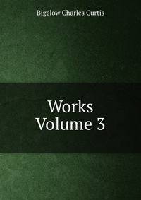 Works Volume 3