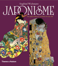 Japonisme: The Japanese Influence on Western Art Since1858