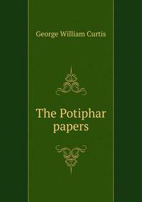 The Potiphar papers