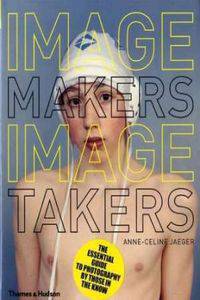 Image Makers, Image Takers