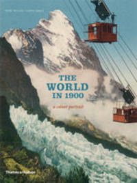 The World in 1900 - A Colour Portrait