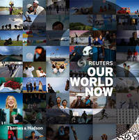 Reuters. Our World Now 3