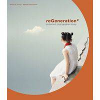 ReGeneration 2: Tomorrow's Photographers Today