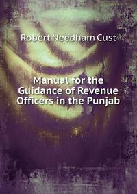 Manual for the Guidance of Revenue Officers in the Punjab