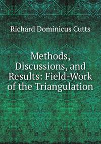 Methods, Discussions, and Results: Field-Work of the Triangulation