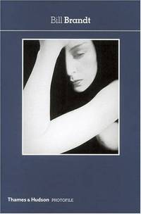 Bill Brandt. Photofile