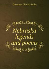 Nebraska legends and poems