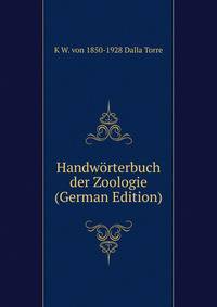 Handworterbuch der Zoologie (German Edition)
