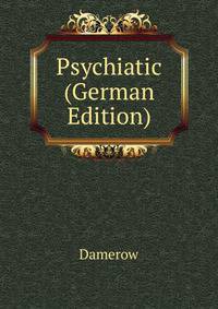 Psychiatic (German Edition)