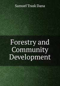 Forestry and Community Development
