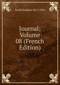 Journal; Volume 08 (French Edition)