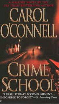 Crime School (Kathleen Mallory Series #6)