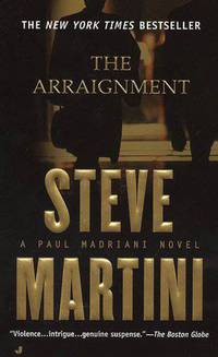The Arraignment (Paul Madriani Series #7)