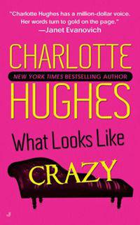 What Looks Like Crazy (Kate Holly Series #1)