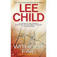 Without Fail (Jack Reacher Series #6)