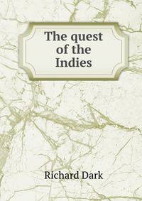 The quest of the Indies