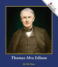Thomas Alva Edison (Rookie Biographies)