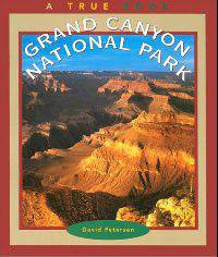 Grand Canyon National Park (True Books Series)