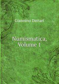 Numismatica, Volume 1