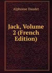 Jack, Volume 2 (French Edition)
