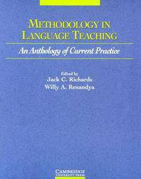 Methodology in Language Teaching: An Anthology of Current Practice