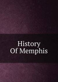 History Of Memphis