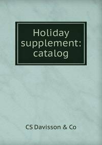 Holiday supplement: catalog
