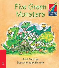Cambridge Storybooks. Level 1. Five Green Monsters