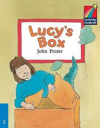 Cambridge Storybooks. Level 2. Lucy's Box