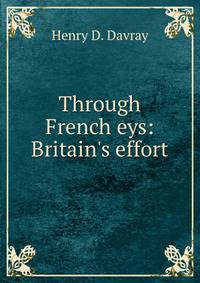 Through French eys: Britain's effort