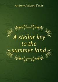 A stellar key to the summer land