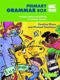 Primary Grammar Box: Grammar Games and Activities for Younger Learners