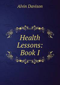 Health Lessons: Book I